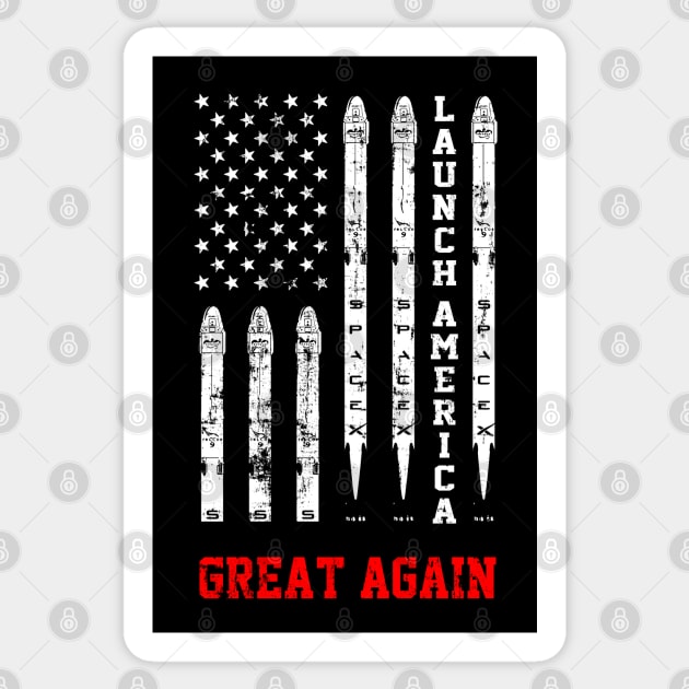 Launch America Great Again Flag Sticker by W.Pyzel